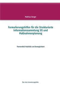 Formulierungshilfen für die Strukturierte Informationssammlung SIS und Maßnahmenplanung