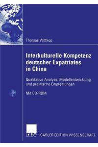 Interkulturelle Kompetenz Deutscher Expatriates in China