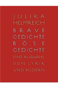 Brave Gedichte - Böse Gedichte