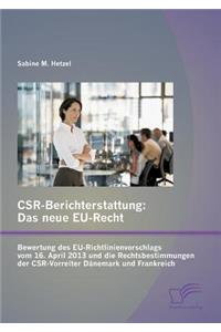CSR-Berichterstattung - Das neue EU-Recht