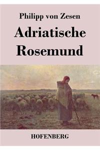 Adriatische Rosemund