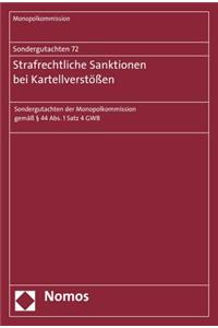 Sondergutachten 72: Strafrechtliche Sanktionen Bei Kartellverstossen