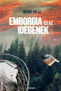 Emborgia és az idegenek