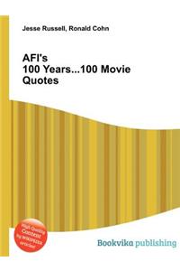 Afi's 100 Years...100 Movie Quotes