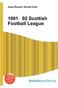 1991 92 Scottish Football League