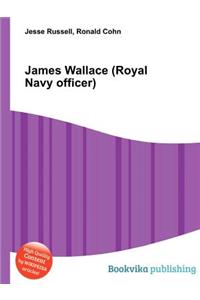 James Wallace (Royal Navy Officer)