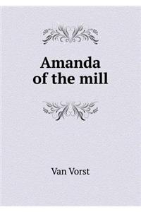 Amanda of the Mill