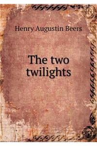 The Two Twilights