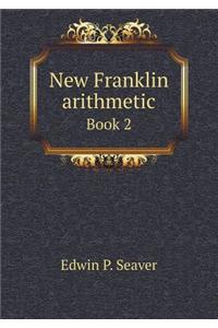 New Franklin Arithmetic Book 2