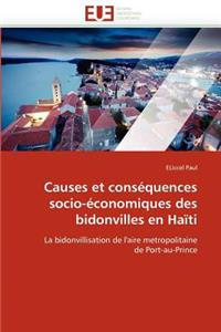 Causes Et Cons�quences Socio-�conomiques Des Bidonvilles En Ha�ti