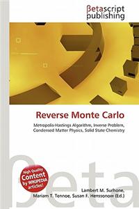Reverse Monte Carlo
