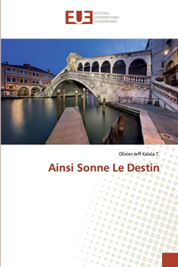 Ainsi Sonne Le Destin