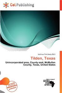 Tilden, Texas