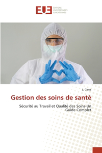 Gestion des soins de santé