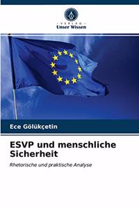 ESVP und menschliche Sicherheit