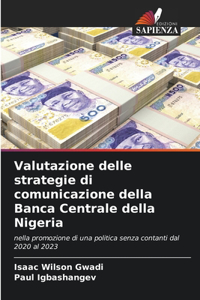 Valutazione delle strategie di comunicazione della Banca Centrale della Nigeria