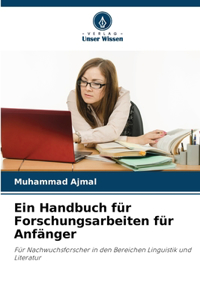 Handbuch für Forschungsarbeiten für Anfänger