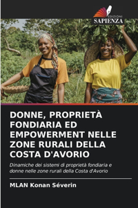 Donne, Proprietà Fondiaria Ed Empowerment Nelle Zone Rurali Della Costa d'Avorio