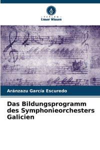 Bildungsprogramm des Symphonieorchesters Galicien