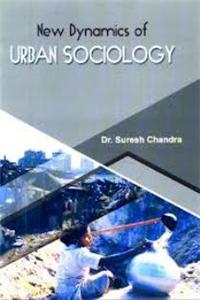New Dynamics of Urban Sociology