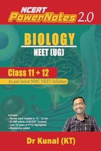 NCERT PowerNotes BIOLOGY For NEET I Class 11 and 12 I Dr Kunal (KT) I Complete NCERT in 100 Pages I Best for revision I BiologyBOMB