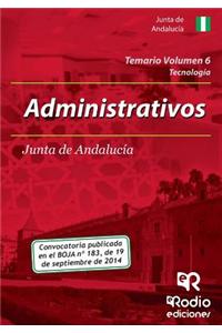 Temario Volumen 6. Administrativos de La Junta de Andalucia