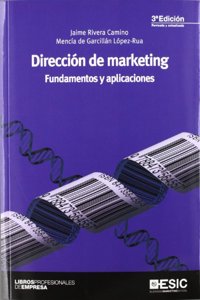 Direccion de Marketing: Fundamentos y aplicaciones