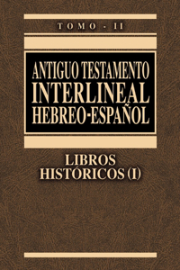 Antiguo Testamento Interlineal Hebreo-Espanol Volume 2-PR-FL/OS