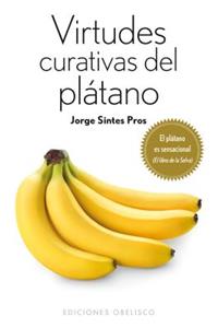 Virtudes Curativas del Platano