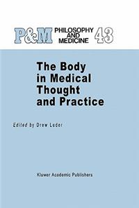 Body in Medical Thought and Practice