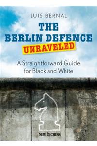 The Berlin Defence Unraveled