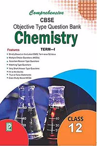 Comp. CBSE Objective Type Question Bank Chemistry XII (Term-I)