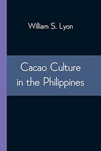 Cacao Culture in the Philippines