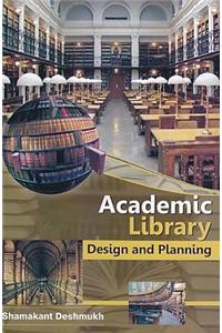 Academic Library: Design and Planning