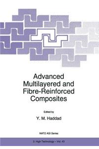 Advanced Multilayered and Fibre-Reinforced Composites