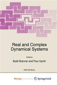 Real and Complex Dynamical Systems