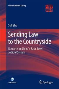 Sending Law to the Countryside
