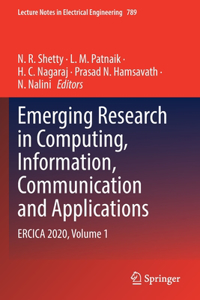 Emerging Research in Computing, Information, Communication and Applications