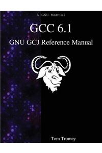 GCC 6.1 GNU GCJ Reference Manual