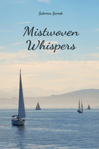 Mistwoven Whispers