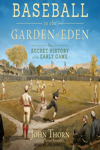 Baseball in the Garden of Eden