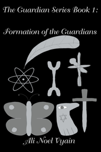 Formation of the Guardians