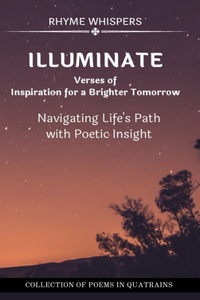 Illuminate - Verses of Inspiration for a Brighter Tomorrow