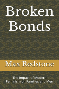 Broken Bonds