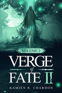 Verge of Fate II