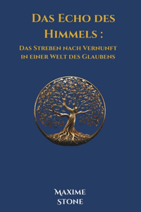 Das Echo des Himmels