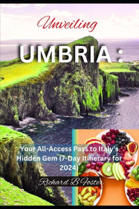 Unveiling Umbria