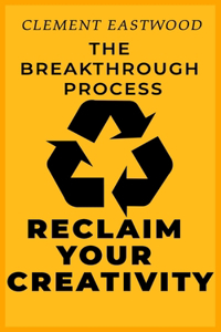 Reclaim Your Creativity
