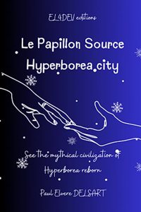 Le Papillon Source - Hyperborea City
