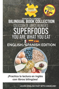 Superfoods You Are What You Eat